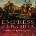 Pat Southern - Empress Zenobia. Palmyra_s Rebel Queen [Retail]