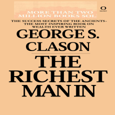 The Richest Man in Babylon The Richest Man in Babylon